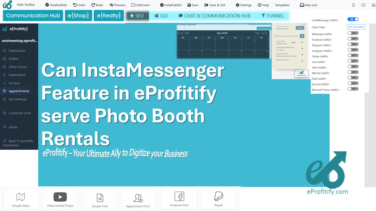 Can InstaMessenger Feature in eProfitify serve Photo Booth Rentals